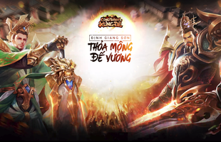 Công Thành Xưng Đế Mobile sắp mở cửa đón game thủ Việt ngày 10/1