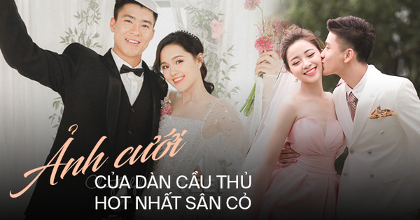 So bì ảnh cưới của Duy Mạnh, Văn Đức và dàn chân sút đình đám: Ai nói cầu thủ chỉ đẹp khi quần đùi áo số!