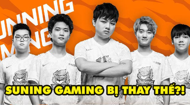 LMHT: Một ông lớn ra tay thâu tóm, Suning Gaming sắp không còn ở LPL