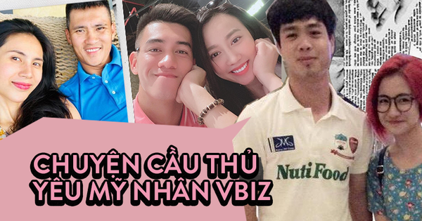 Chuyện cầu thủ yêu mỹ nhân Vbiz: Người bất chấp tẩy chay rồi vẫn tan vỡ, người vượt mọi hoài nghi viên mãn không ngờ