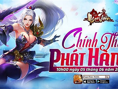 Alpha Test thành công rực rỡ, Ngạo Thiên Mobile sẵn sàng  Open Beta vào ngày mai 05/06