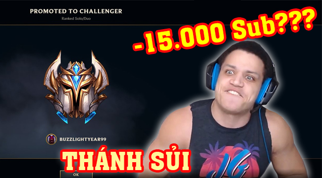 “Sủi” stream sau khi lên Thách Đấu, Tyler1 bị fan hờn dỗi, huỷ hơn 15.000 lượt sub