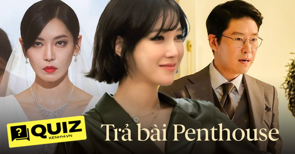 QUIZ: Ôn nhanh Penthouse trước thềm mùa 3 đổ bộ, người xem hệ drama cũng chưa chắc đúng 7⁄8 câu!