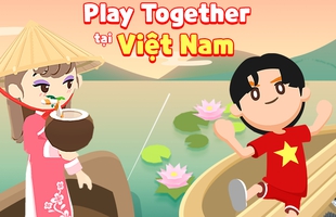 Play Together được phát hành chính thức tại Việt Nam bởi NPH cực lớn, game thủ kỳ vọng vào điều gì?