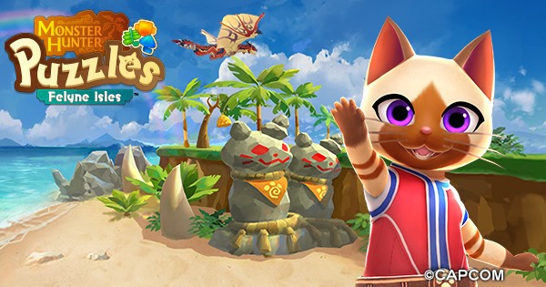 Tựa game mừng kỷ niệm 20 năm ra mắt vũ trụ Monster Hunter là Monster Hunter Puzzles?