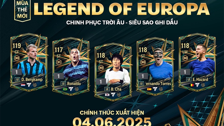 Legend Of Europa - Thẻ mùa giải quốc dân mới của FC Online