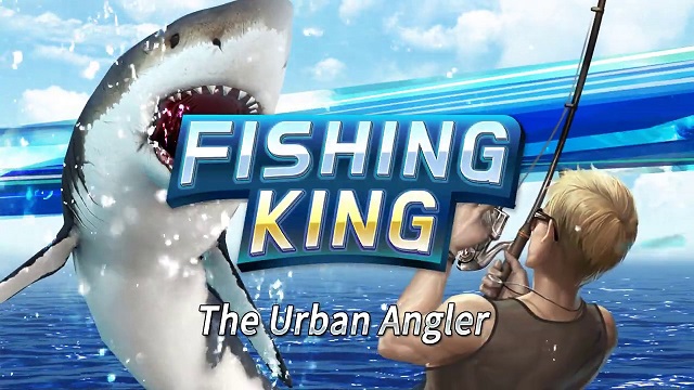 Fishing King: The Urban Angler - Game mobile câu cá cực chất dành cho game thủ