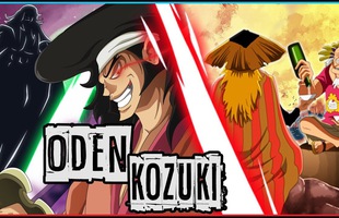 One Piece: Ngay từ khi mới sinh ra, Kozuki Oden đã được định sẵn để trở thành một 