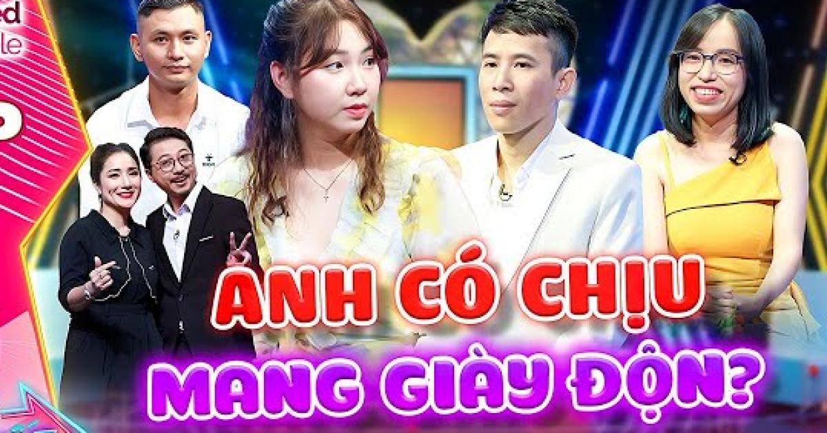 Cô giáo 1m7 thích sửa điện nước tìm bạn trai phải mang giày độn và cái kết