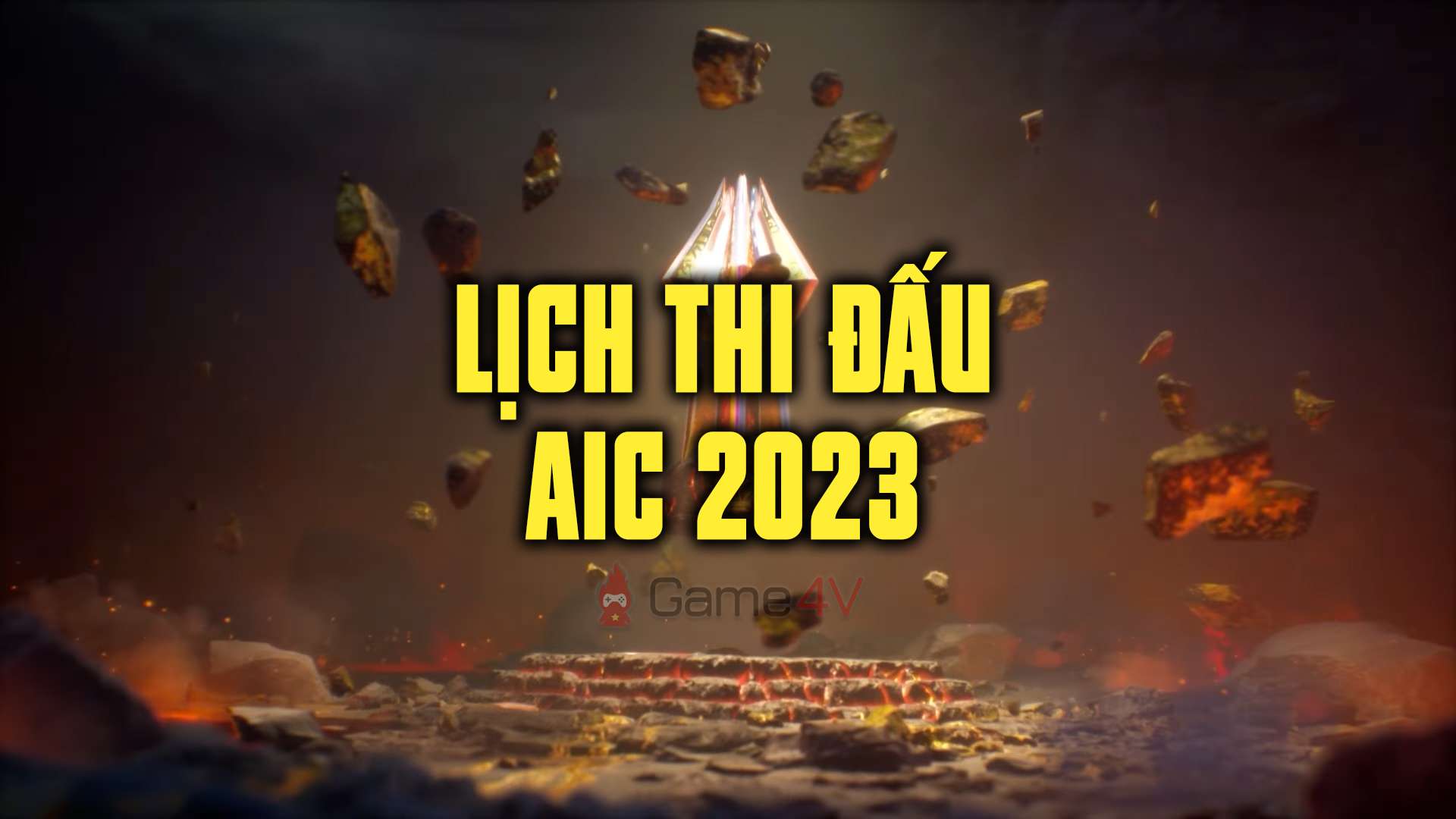 Lịch thi đấu AIC 2023 Liên Quân Mobile mới nhất hôm nay