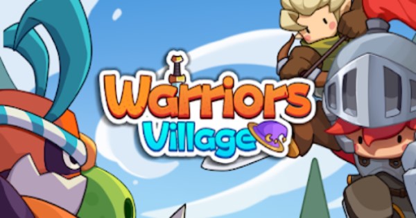 Xây dựng ngôi làng chiến binh trong game Warriors Village