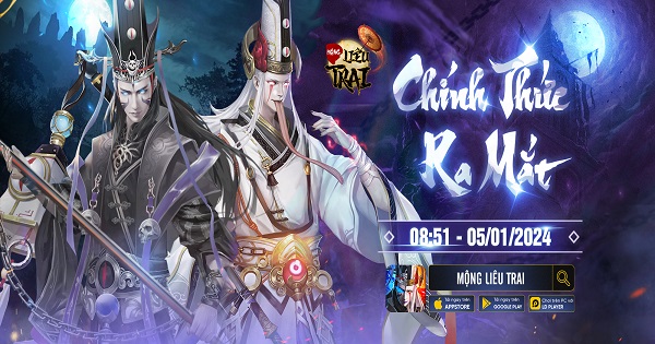 Mộng Liêu Trai Mobile chính thức ra mắt, sẵn sàng phá đảo làng game Việt