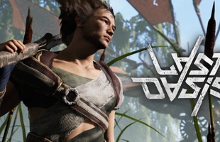 Last Oasis - Tựa game online định nghĩa lại thể loại sinh tồn