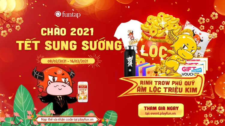 Funtap tổ chức chương trình tri ân khách hàng khủng nhất năm lên tới 5 tỷ vnđ - Chào 2021 - Tết sung sướng