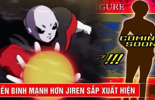 Dragon Ball Super: Có thể còn tồn tại một chiến binh còn mạnh mẽ hơn cả Jiren?