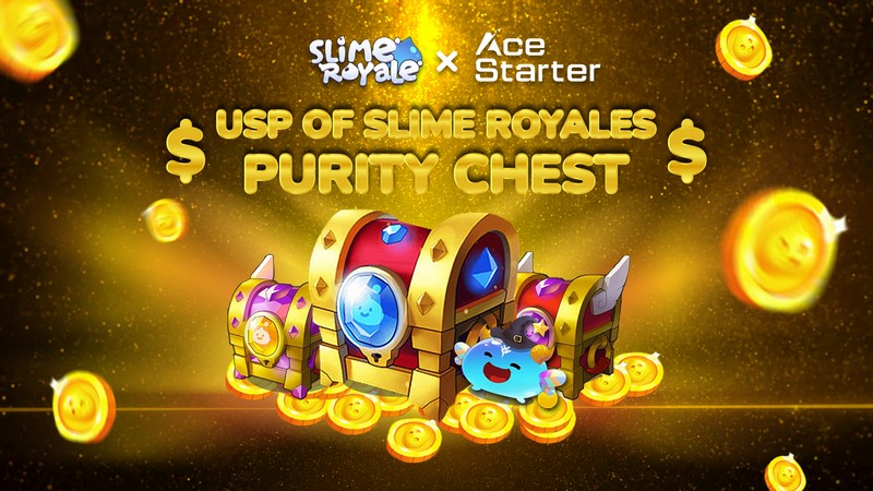 Slime Royale mở bán Box cực hiếm trên AceStarter - Tham gia Whitelist ngay