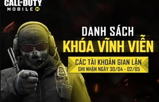 Với động thái cứng rắn này, VNG quyết tâm làm trong sạch môi trường eSports của Call of Duty: Mobile VN