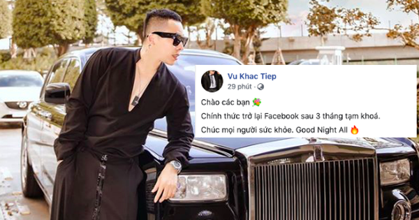 Vũ Khắc Tiệp chính thức tuyên bố trở lại hoạt động Facebook sau 3 tháng vướng ồn ào tại khu cách ly