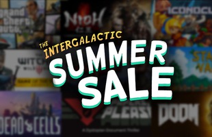 Steam Summer Sale sắp kết thúc, hãy nhanh tay lên nếu không muốn bỏ lỡ nhiều game khủng giá rẻ