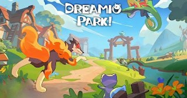 Dreamio Park – Cuộc phiêu lưu nhẹ nhàng và thuần khiết