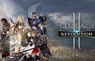 Lineage 2 Revolution: Game thủ dậy sóng trước phong trào lập acc clone 