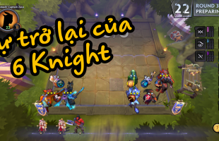 [Dota Underlords] Khi Hiệp sĩ phối hợp Quỷ lùn tạo thành Meta mới !!!