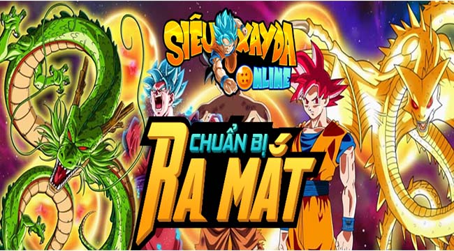 Siêu Xayda Online: Cuộc Chiến Vũ Trụ – game dành riêng cho fan của Dragon Ball