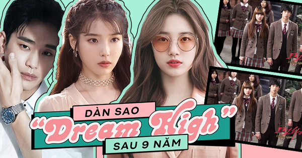 Dàn sao Dream High sau 9 năm thay đổi chóng mặt: Người thành “ông hoàng bà chúa” màn ảnh, kẻ gần như giã từ nghiệp diễn