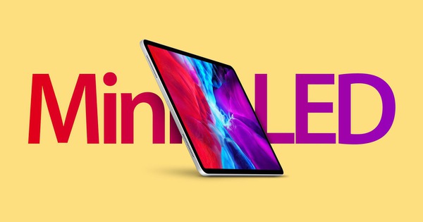 Apple sẽ trình làng iPad Pro thế hệ mới đầu năm sau