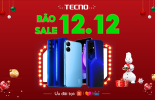 Tecno tung hàng loạt ưu đãi hấp dẫn trong ngày 12 tháng 12