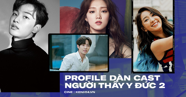 Dàn cast cực phẩm của Người Thầy Y Đức 2: Cặp mỹ nam hot nhất đều suýt làm idol, hai chị đẹp y khoa chuẩn 