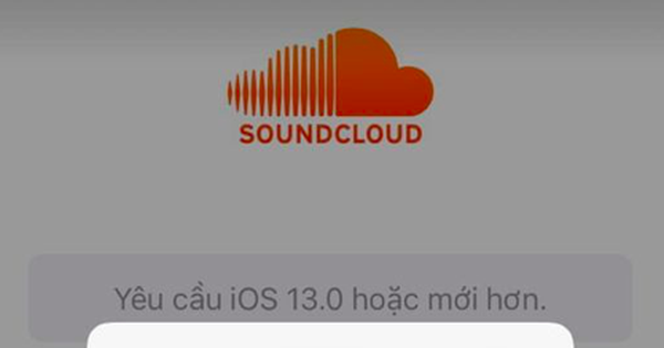 Bản cập nhật mới nhất của SoundCloud yêu cầu iPhone chạy iOS 13 khiến cư dân mạng khóc ròng