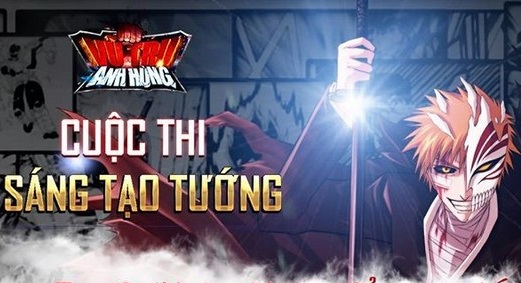 Vũ Trụ Anh Hùng - Cuộc thi “Sáng tạo Tướng hay - Nhận ngay quà khủng” đã gọi tên vị tướng giỏi nhất