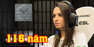 Cựu nữ tuyển thủ CS:GO bị cáo buộc 116 năm tù cho các tội danh lừa đảo