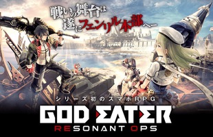 God Eater Resonant Ops - Tuyệt phẩm nhập vai Nhật Bản vừa được Bandai Namco phát hành