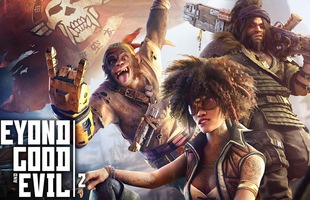 Mừng rơi nước mắt khi xem bản demo đầu tiên của Beyond Good and Evil 2, chờ đợi 16 năm quả không vô ích