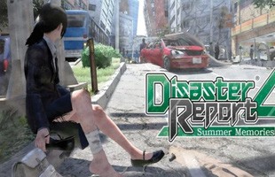 [Review] Disaster Report 4: Summer Memories: Thảm họa thiên nhiên, kỷ niệm mùa hè và giá trị nhân văn của con người