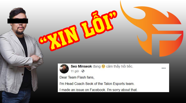 LMHT: HLV trưởng của Talon Esports chính thức lên tiếng xin lỗi Team Flash