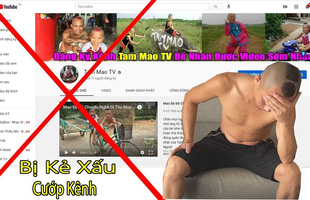 Hội YouTuber Tam Mao TV bất ngờ tố bị 