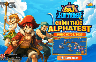 Đại Hải Trình chính thức Alpha Test ngày 7/6/2025