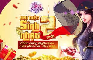 Đại tiệc sinh nhật Tru Tiên 3D Mobile 2 tuổi, game thủ “mỏi tay” nhận quà siêu trị giá 222 triệu