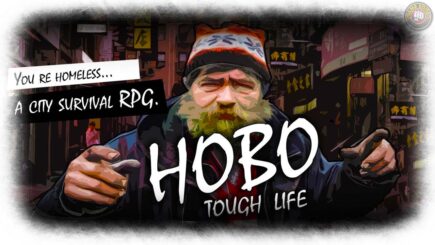 Hobo: Tough Life – Cột sống khó khăn quá thì thử đi ăn xin