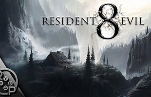 Resident Evil 8 và những điều bạn chưa biết