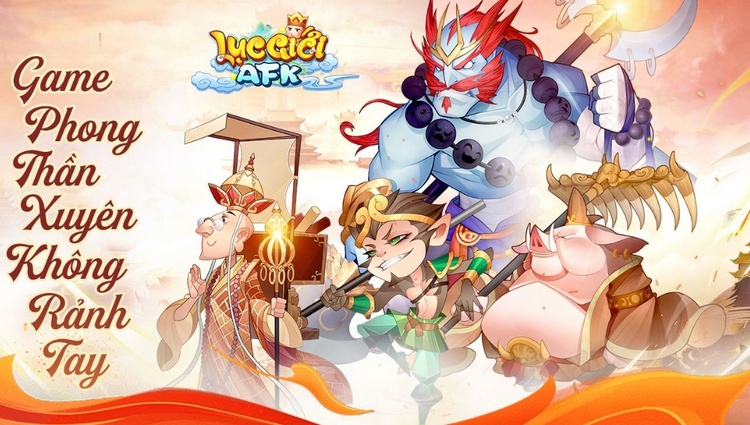 Lục Giới AFK cập bến làng game Việt - Vẽ bức tranh tuổi thơ đầy thú vị cho fan Tây Du Ký, Phong Thần Diễn Nghĩa trong tháng 9