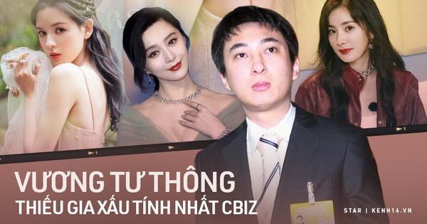 Thiếu gia tỷ đô Vương Tư Thông: 16 tuổi mới biết gia thế, khiến cả Cbiz khiếp vía nhưng không đắc tội với Triệu Lệ Dĩnh và 4 mỹ nhân