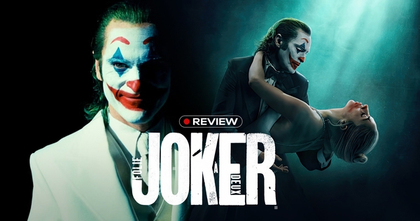 Joker: Folie à Deux - Hời hợt và thiếu đột phá