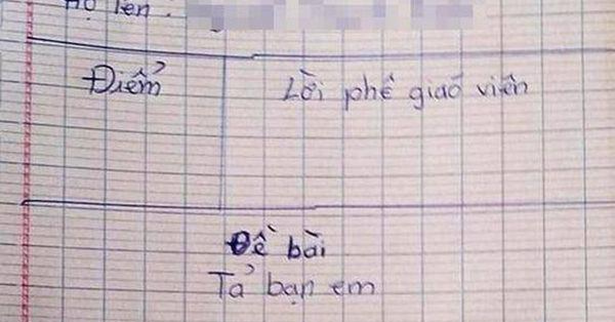 Cười ngất với bài văn miêu tả bạn cùng bàn: Có một mái tóc, hai con mắt, một cái mũi