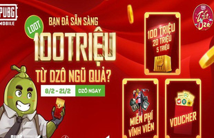 PUBG Mobile mạnh tay bày “Mâm ngũ quả” trị giá gần 5 tỷ mùa tết, “Dzô thì dzô, không dzô thì dzô”!