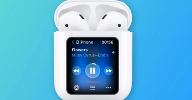 Hộp sạc của AirPods có thể sẽ có màn hình riêng