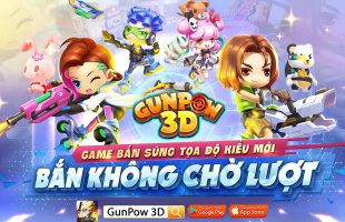 GunPow 3D – Game “bắn súng tọa độ không chờ lượt” sẽ thử nghiệm vào 10h sáng nay, 7/5